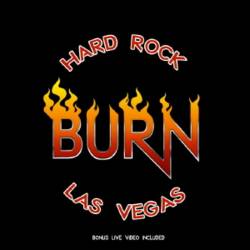 Burn (NL) : Hard Rock Las Vegas